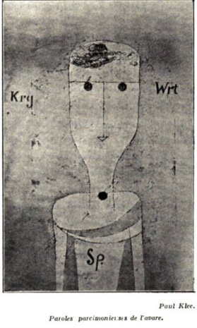 Paul Klee, Paroles parcimonieuses de l'avare