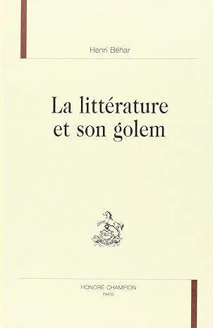 Couverture du livre La littérature et son Golem